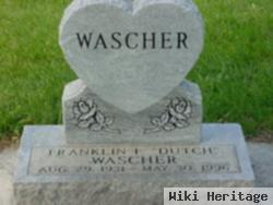 Franklin F "dutch" Wascher