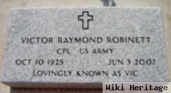 Corp Victor Raymond "vic" Robinett