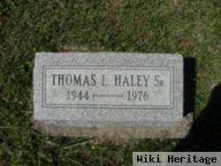 Thomas L Haley, Sr