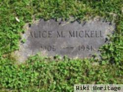 Alice M. Mickell