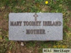 Mary Toomey Ireland