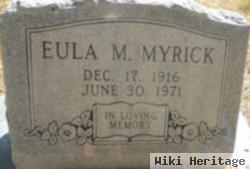 Eula M Myrick