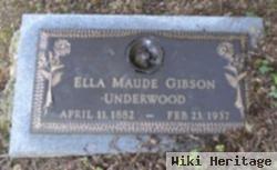 Ella Maude Gibson Underwood