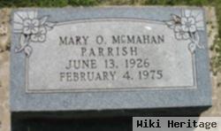 Mary O. Mcmahan Parrish