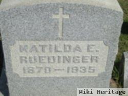 Matilda E Delaney Ruedinger