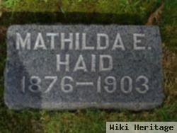 Mathilda E. Haid