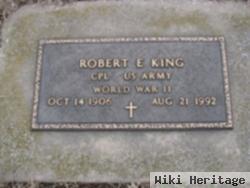 Robert E. King