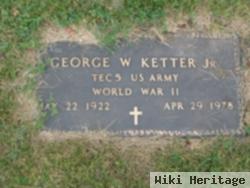 George William Ketter, Jr