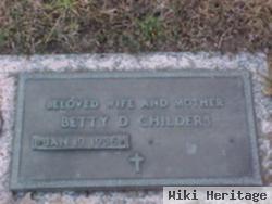 Betty D Childers