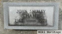 John Shirley Thane