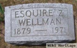 Esquire Z. Wellman