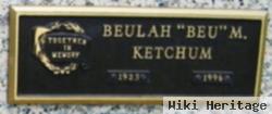 Beulah M "beu" Ketchum