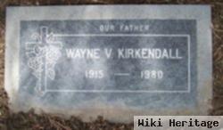 Wayne Vincent Kirkendall