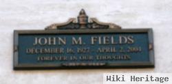 John M Fields