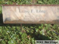 Lloyd F Long