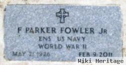 F. Parker Fowler, Jr