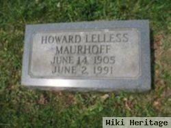 Howard Lelless Maurhoff