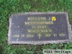 Rolland J. Messenheimer