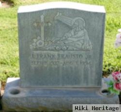 J Frank Frausto, Jr