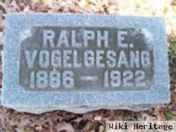 Ralph Edward Vogelgesang