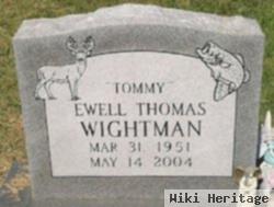 Ewell Thomas "tommy" Wightman