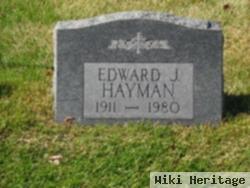 Edward J Hayman