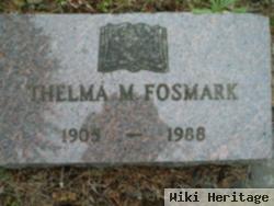 Thelma M Fosmark