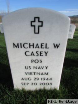 Michael W Casey