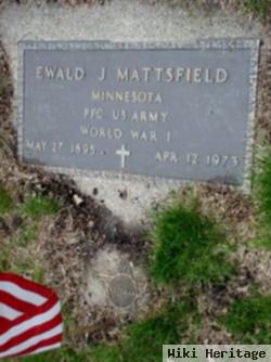 Ewald J Mattsfield