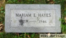 Mariam E. Hayes