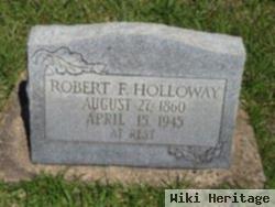 Robert F Holloway