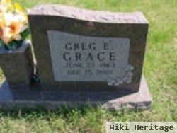 Greg E. Grace