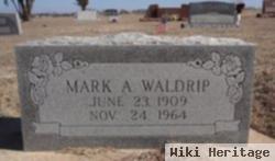 Mark A Waldrip