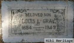 Louis L Gray