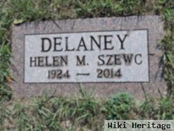 Helen M. "delaney" Szewc