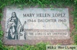 Mary Helen Lopez