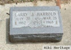 Larry J. Harrold