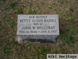 Betty Susan Raines Holloway