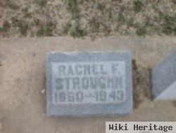 Rachel F Stroughn