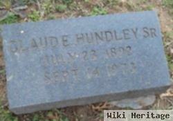 Claude E Hundley, Sr