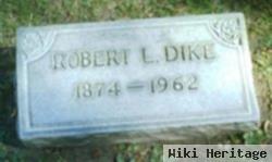 Robert L Dike