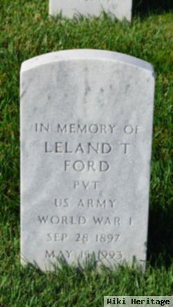 Leland T Ford