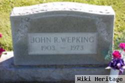 John R. Wepking