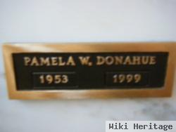 Pamela W Donahue