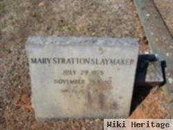 Mary Stratton Slaymaker