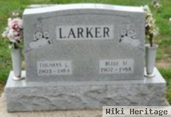 Thomas L Larker