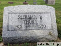 Sherman W. Thorn