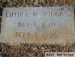 Luther M Wiggins