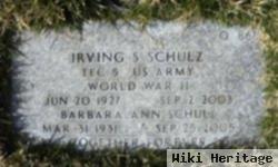 Irving S Schulz