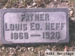 Louis Edward Neff